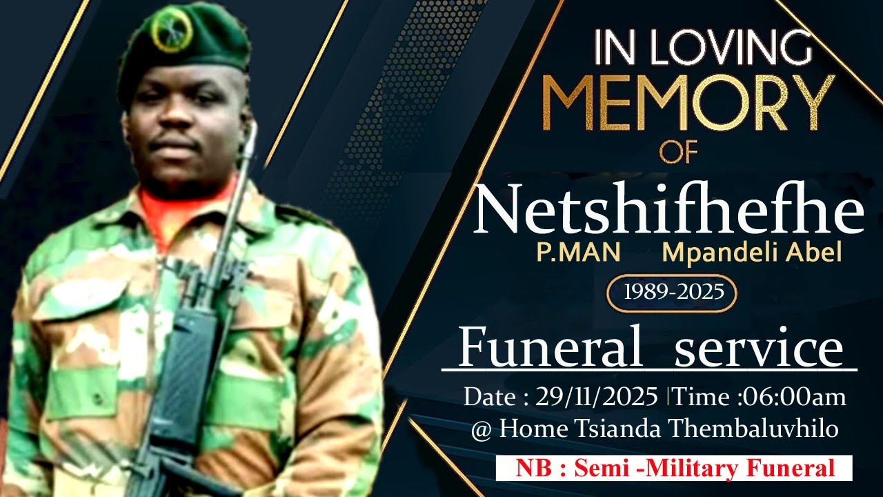 FUNERAL SERVICE OF P.MAN NETSHIFHEFHE MPANDELI ABEL