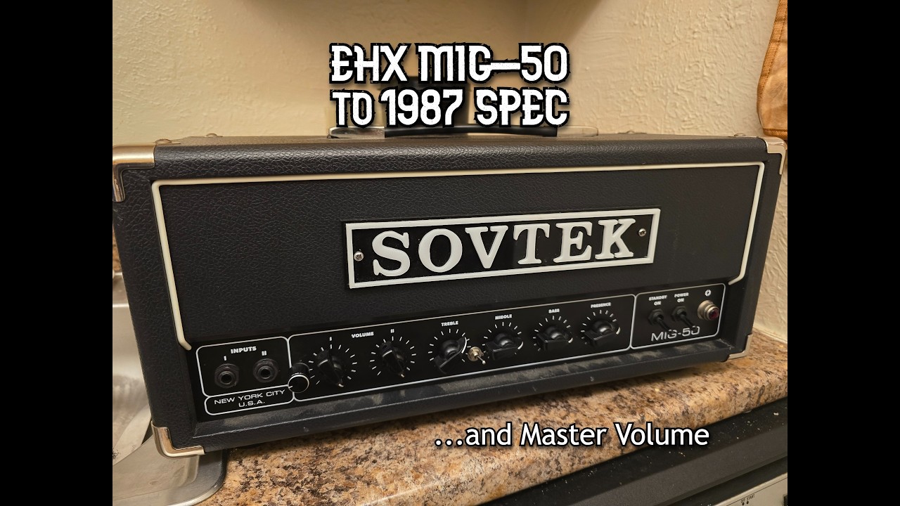 EHX MIG-50 to 1987 Spec plus Master Volume