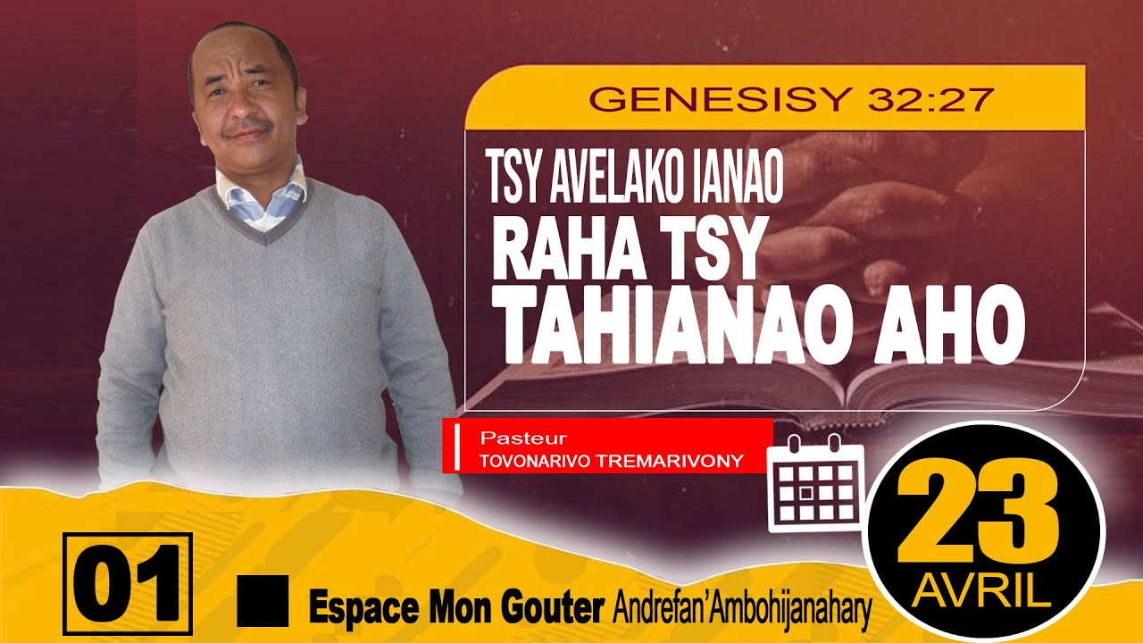 Toriteny Pasteur Tovonarivo TREMARIVONY 23 AVRIL 2022
