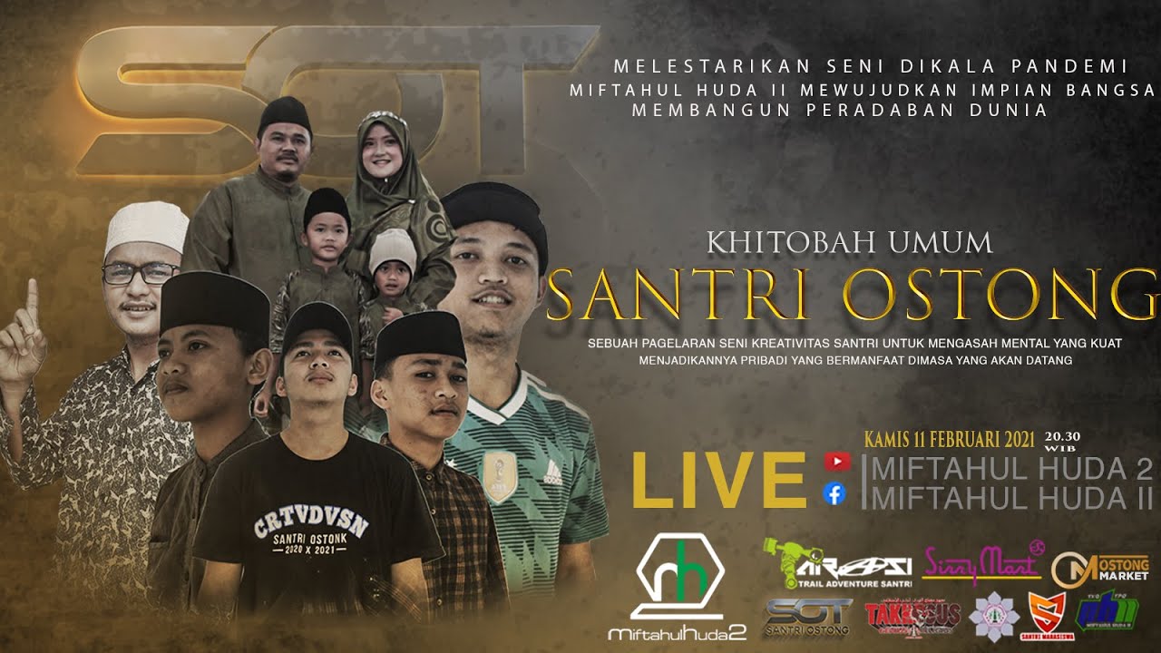 KHITOBAH UMUM SANTRI OSTONG 1442 H