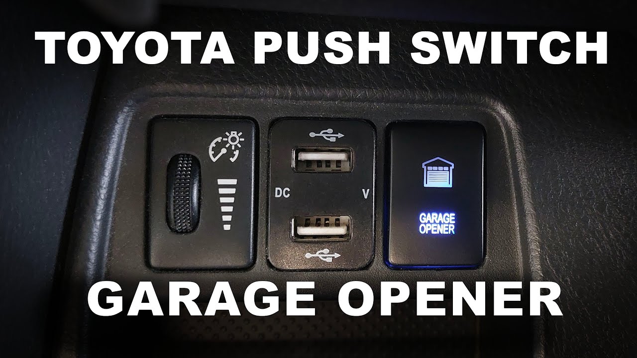 Toyota Push Switch Garage Opener Mod