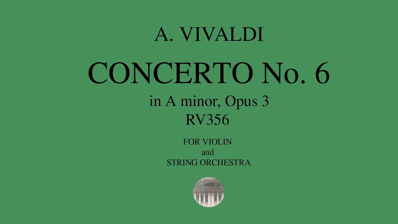 A.VIVALDI Violin Concerto in Am, Op. 3 RV356 - orchestral accompaniment