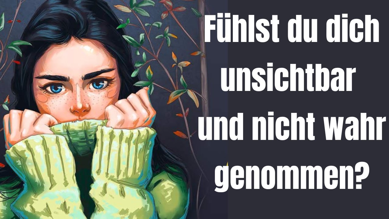 Warum du dich unsichtbar und nicht wahr genommen fühlst!