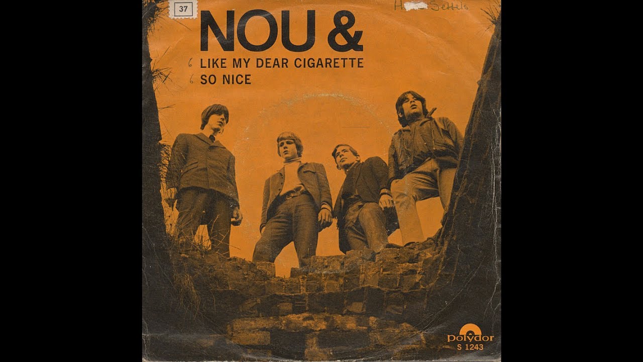 Nou & - So nice (Nederbeat) | (Leiden) 1967