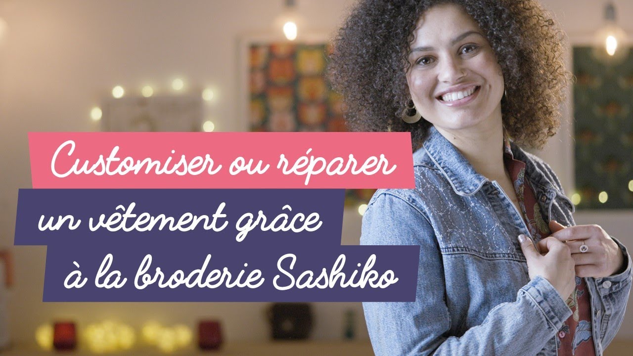 R&eacute;parer ou customiser un v&ecirc;tement gr&acirc;ce au sashiko