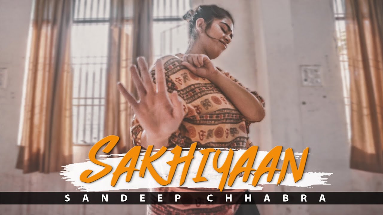 Sakhiyaan - Maninder Buttar | Sandeep Chhabra | Souls on Fire 3