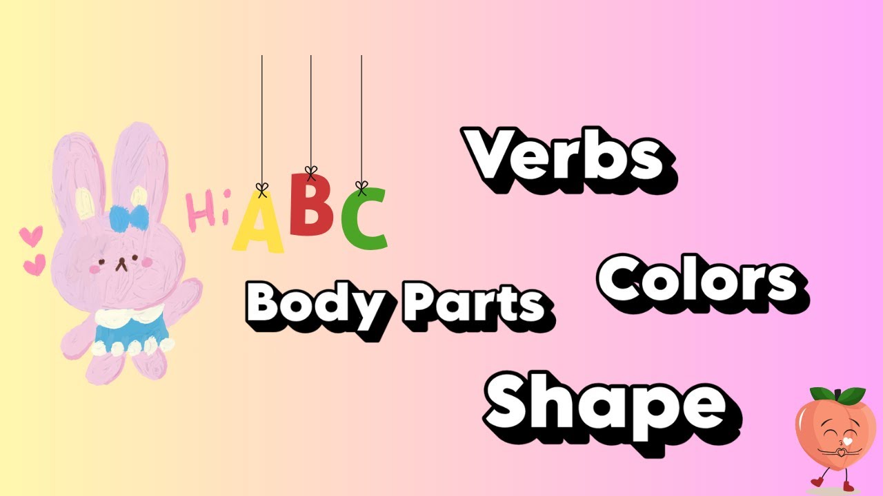 Abc's ,Verbs, Colors, Body Parts, And Shape | Learn with me | Pre-School