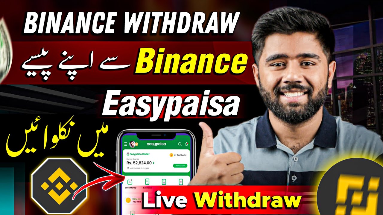How to Withdraw Money from Binance to Easypaisa | Binance se Withdrawal Kaise Kare