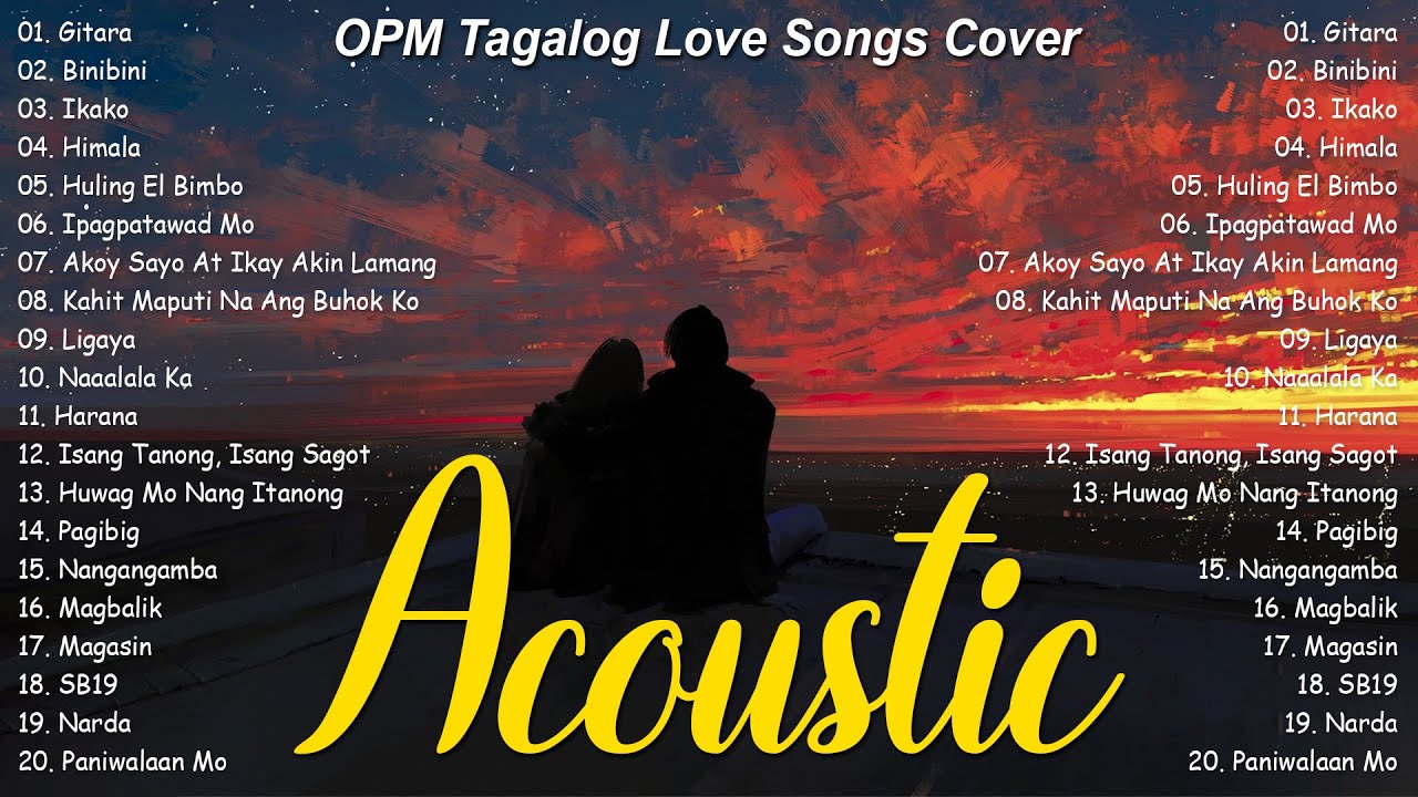 Filipino OPM Acoustic Love Songs Playlist 2023 ❤ Top Tagalog Acoustic Songs Of All Time ❤ Gitara
