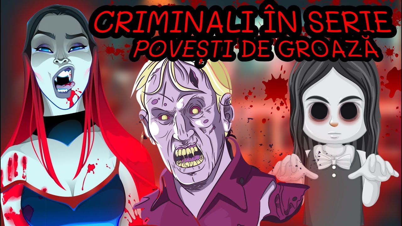 POVEȘTI DE GROAZĂ | CRIMINALI ÎN SERIE | SEZONUL 6