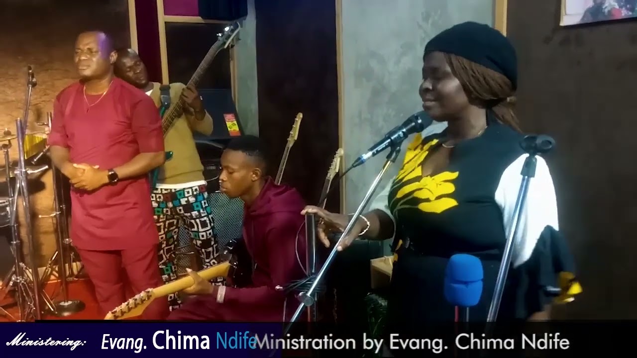 WORSHIP EXPERIENCE WITH EVANG CHIMA NDIFE