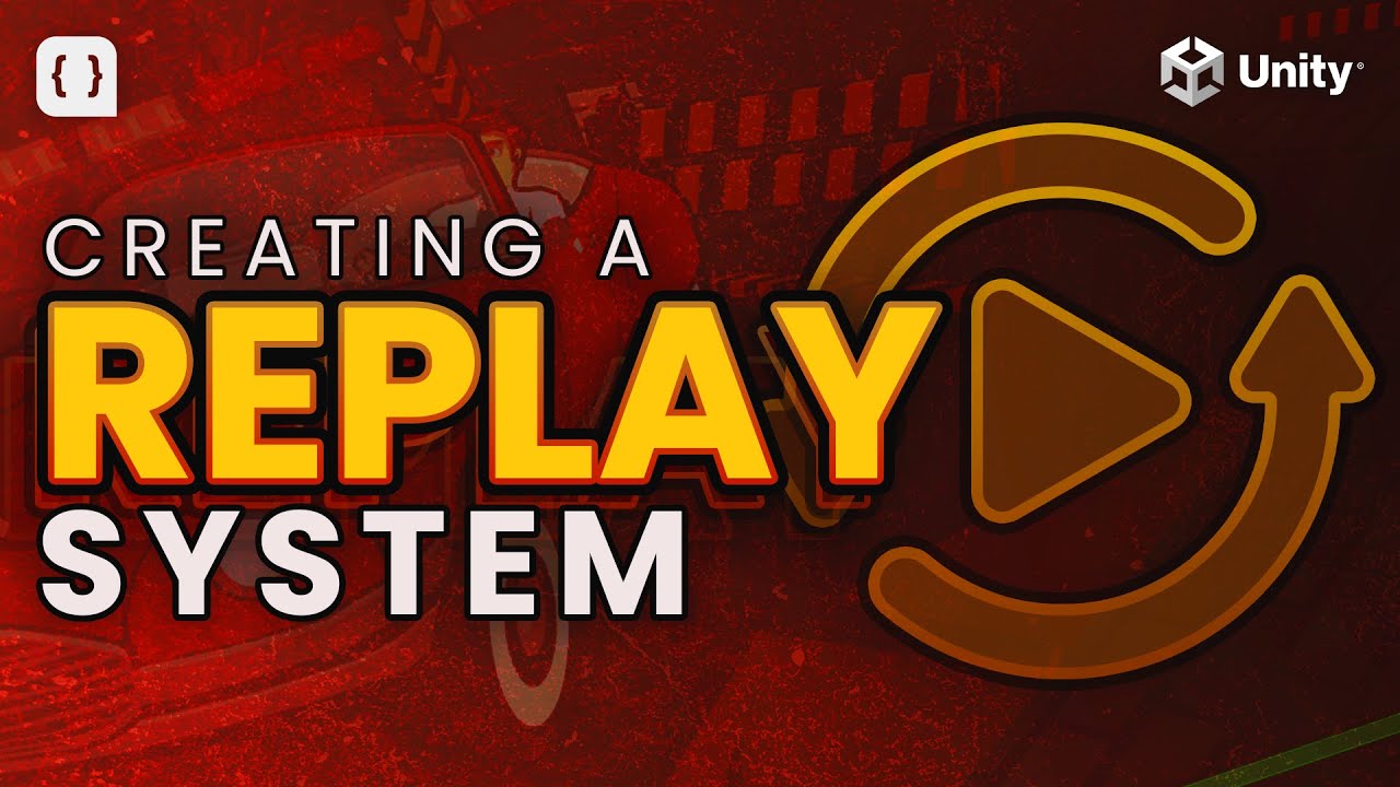 How To Build A Replay System In Unity