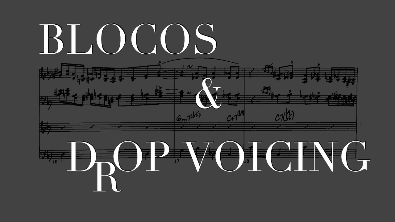 HARMONIA EM BLOCOS & DROP VOICING (o que são e como utilizar)