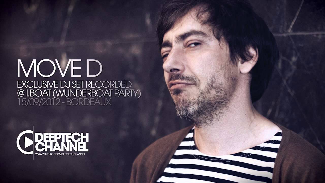 MOVE D - MIX @ WUNDERBOAT / IBOAT (Bordeaux/Fr) - 15/09/2012