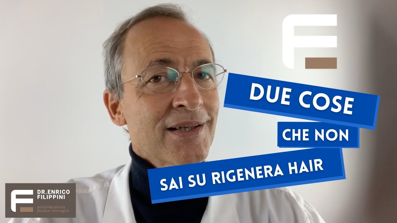 Rigenera Hair, due cose che (forse) non sapevi.