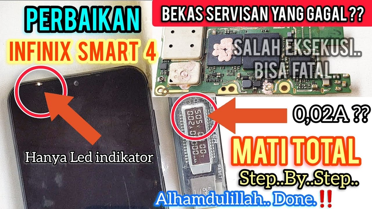 INFINIX SMART 4 MATI TOTAL ?? BEKAS SERVISAN YANG GAGAL‼ Alhamdulillah STEP BY STEP...Done ‼