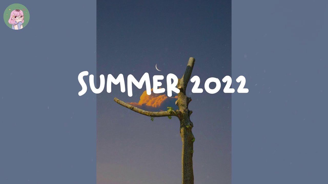 Summer 2022 - Song to make your SUMMER road trips fly by! ☀️