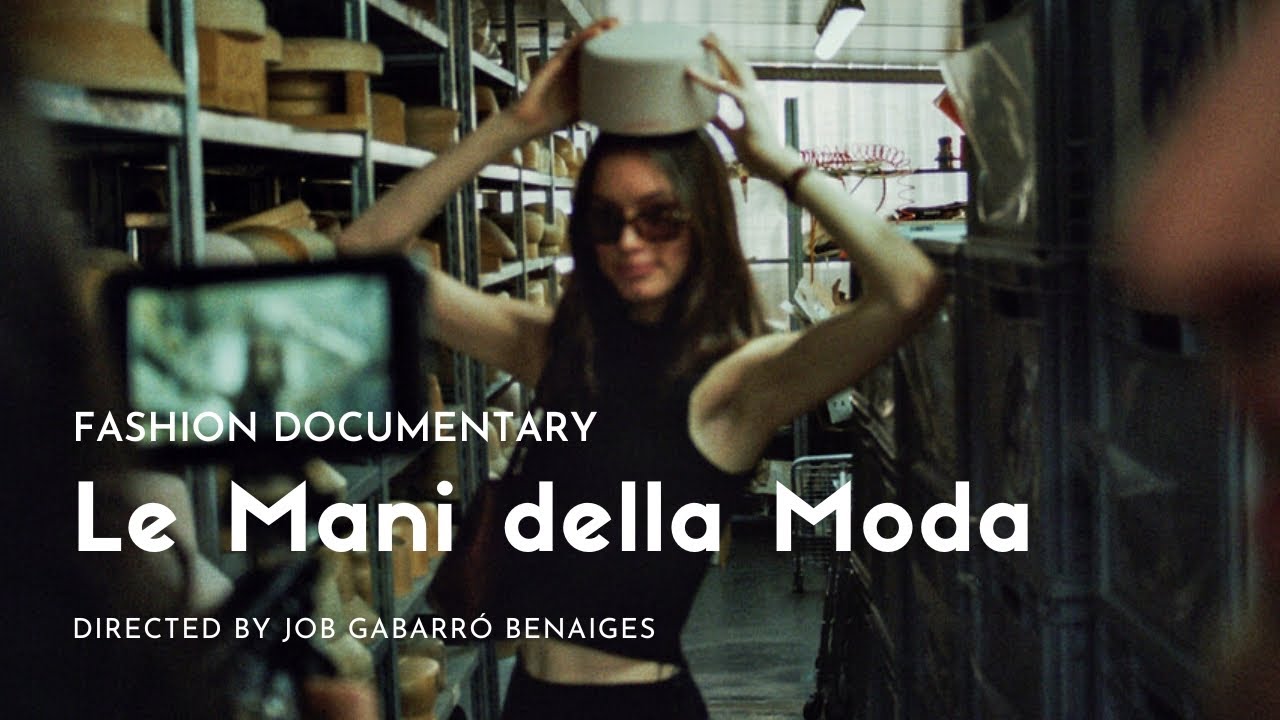 Le Mani della Moda (Fashion Documentary) by Cayetano Garcia Sahurie