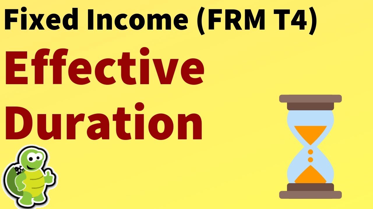 Fixed Income: Effective duration (FRM T4-34)