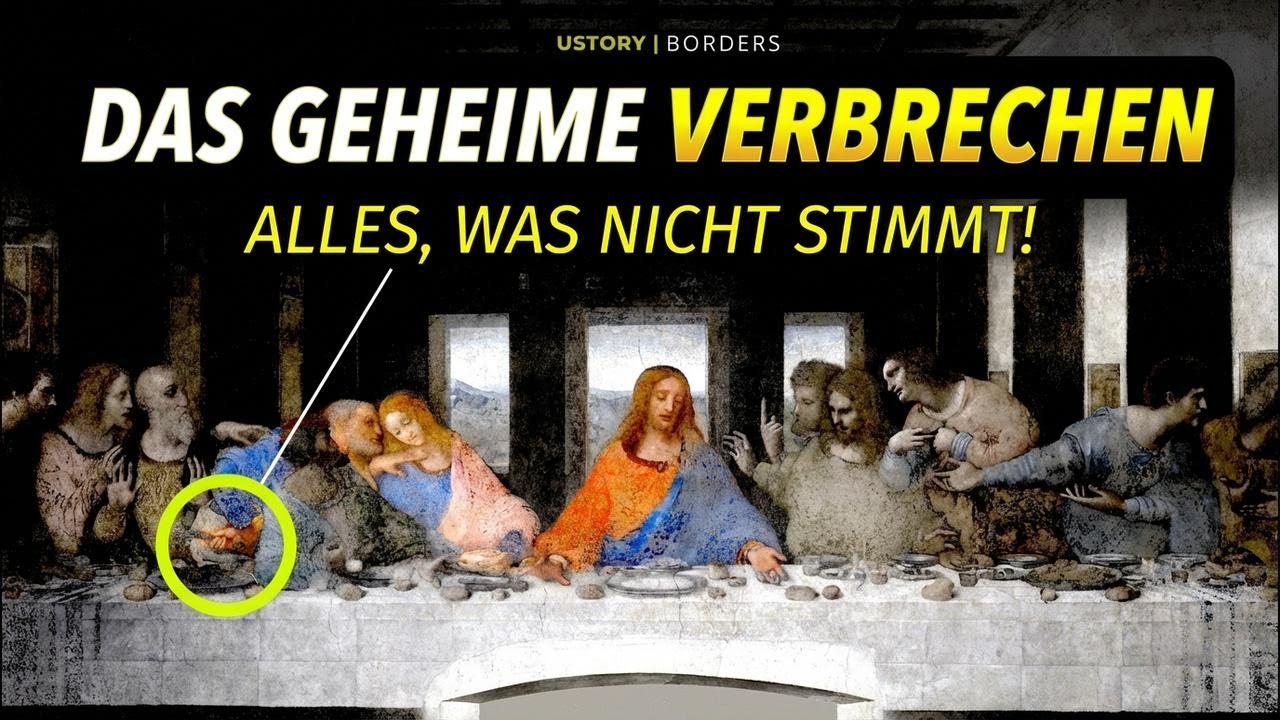 Leonardos Abendmahl: Das geheime Zeichen, das alles verändern könnte!