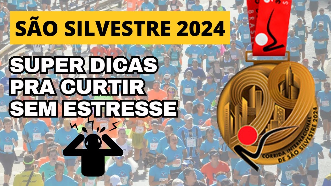 SUPERDICAS SÃO SILVESTRE 2024