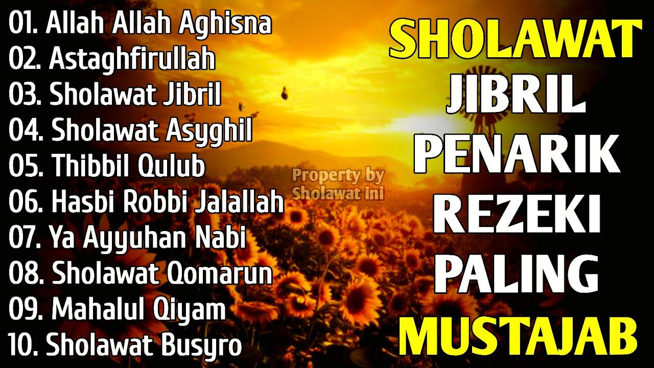 SHOLAWAT JIBRIL PEMBUKA PINTU REZEKI Astaghfirullah SHOLAWAT NABI MERDU TERBARU 2026