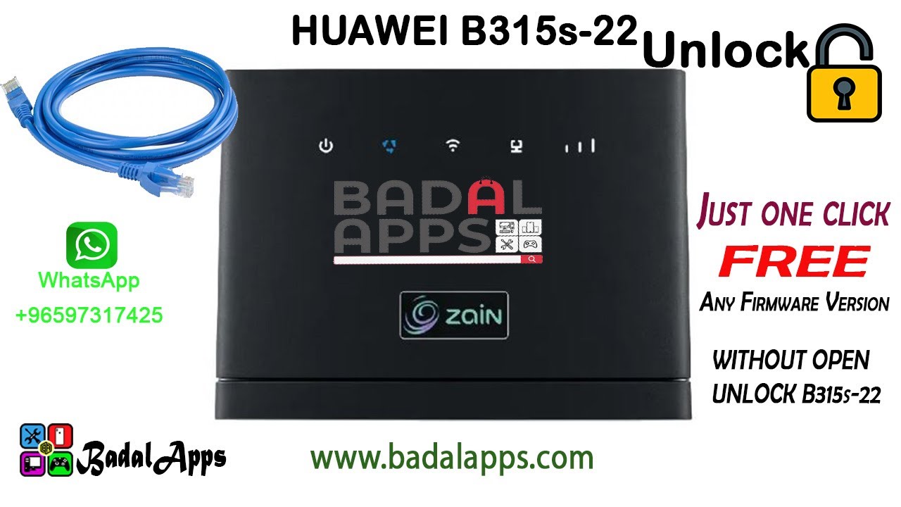 Zain B315s 22 huawei B315s 22 WITHOUT OPEN UNLOCK Free by BadalApps
