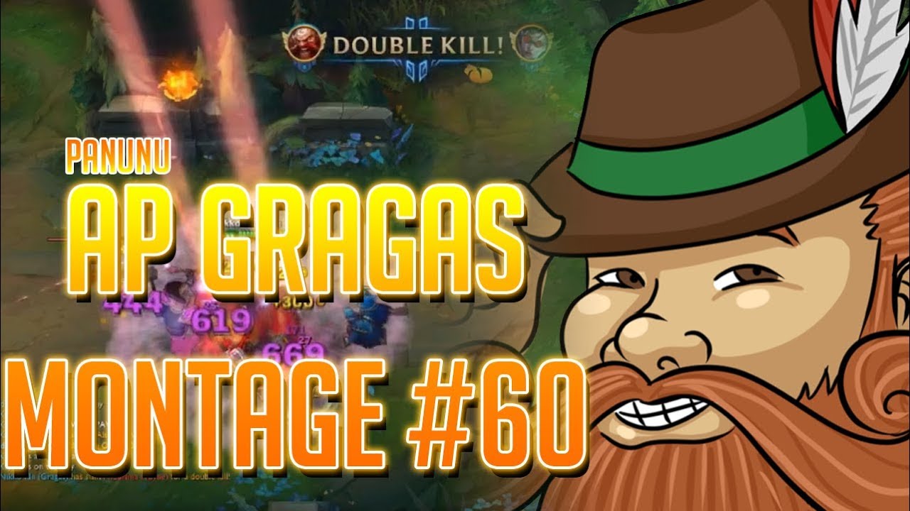 Panunu | AP Master Gragas Montage 60