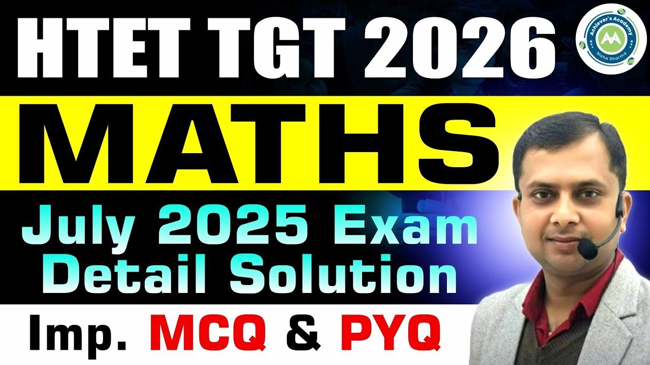 HTET TGT MATH PART -2 60 MARKS PYQ JULY 2025 BY RAVI SIR || HTET|| HSSC || CTET || DSSSB|| NVS|| KVS