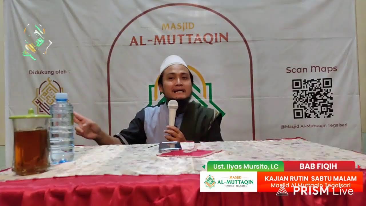 Kajian Rutin Masjid Al Muttaqin, Bab Fiqih Sholat Berjamaah, Ust. Ilyas Mursito, Lc