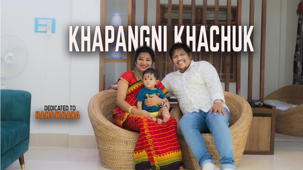 KHAPANGNI KHACHUK || MUSIC VIDEO || DEDICATED TO HAMSWKANG'S 1st BIRTHDAY  ❤