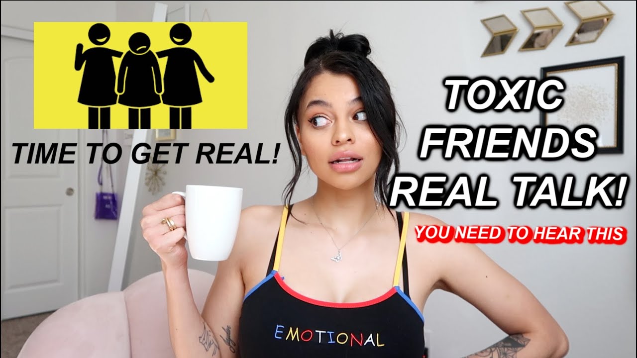 TOXIC FRIENDS GIRL-TALK! *were spilling ALL THE TEA!*