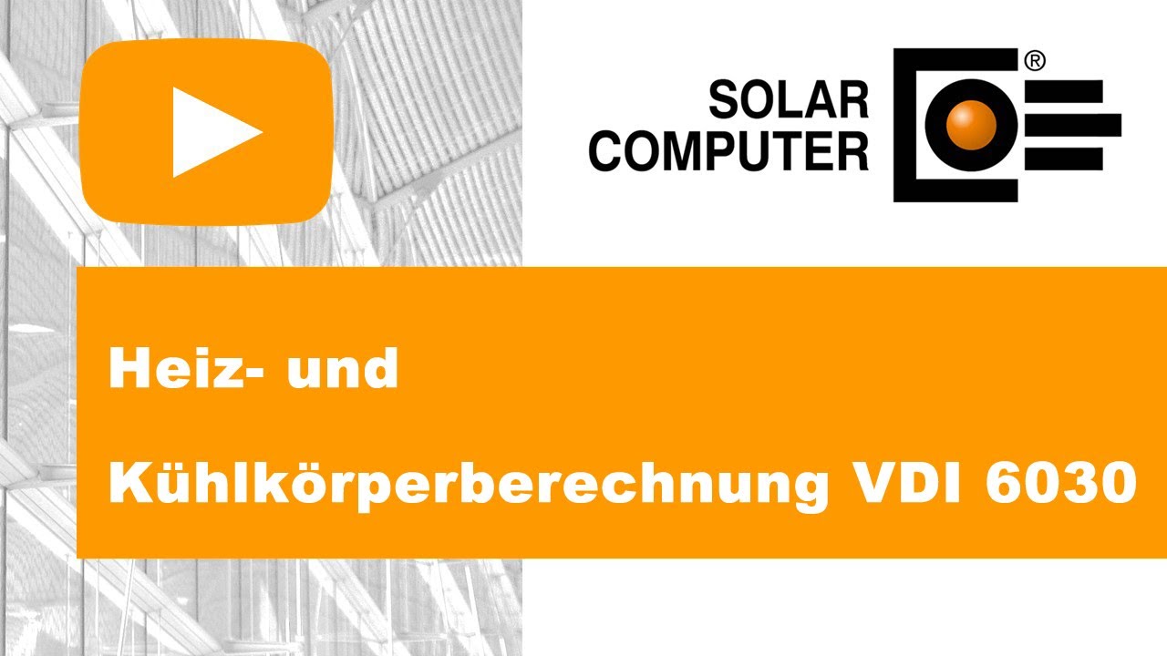 Heiz- und K&uuml;hlk&ouml;rperberechnung VDI 6030