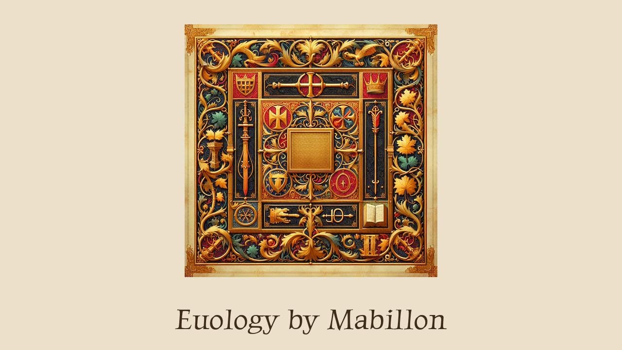 Historical Eulogy of Saint Odo by Jean Mabillon