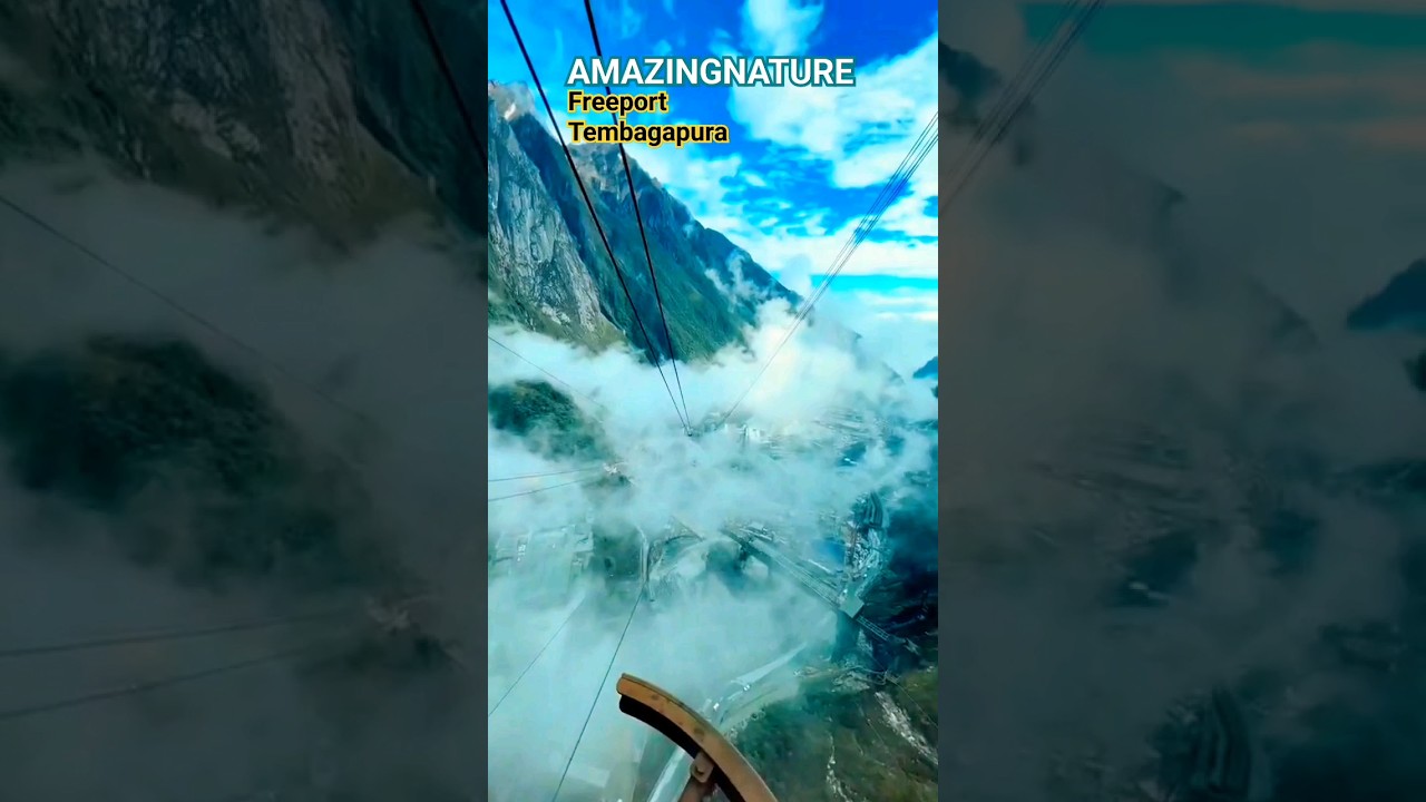 VIEW FREEPORT TEMBAGAPURA MIMIKA PAPUA #amazingnature #shortvideo #freeportindonesia
