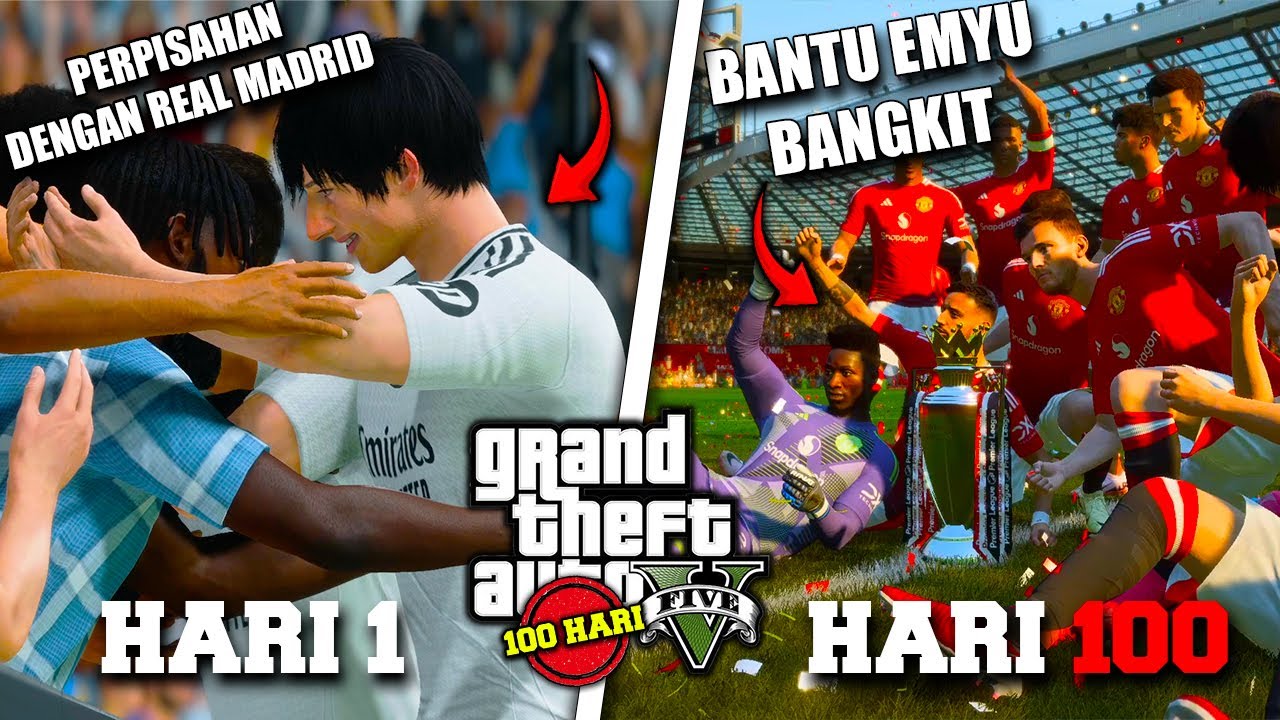 100 HARI DI GTA 5 DARI PEMAIN KAMPUNG SAMPAI MENJADI PEMAIN SEPAKBOLA PROFESIONAL
