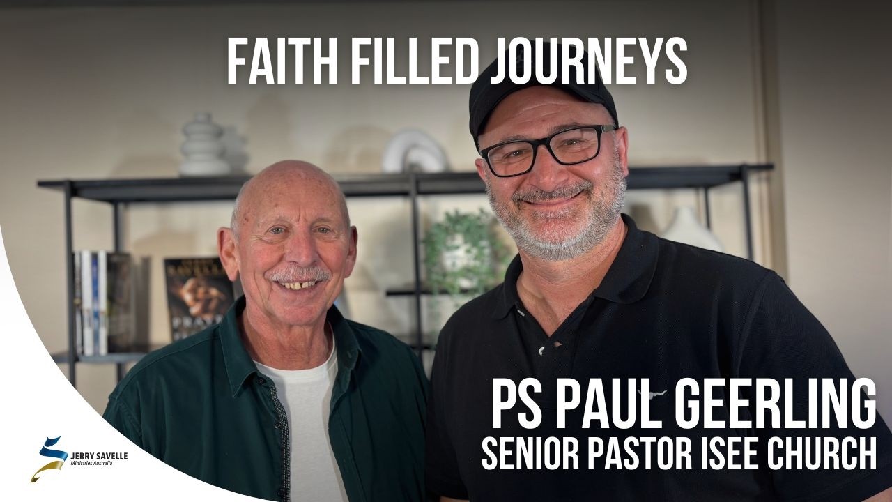 Faith Filled Journeys with Ps Paul Geerling