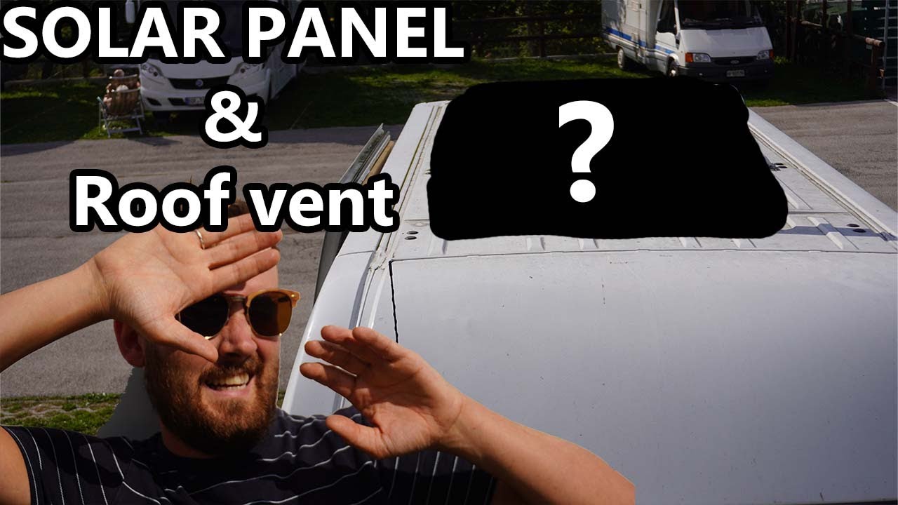 Installing solarpanels and roofvent I Renault Master Van Build Ep.7 I No Experience