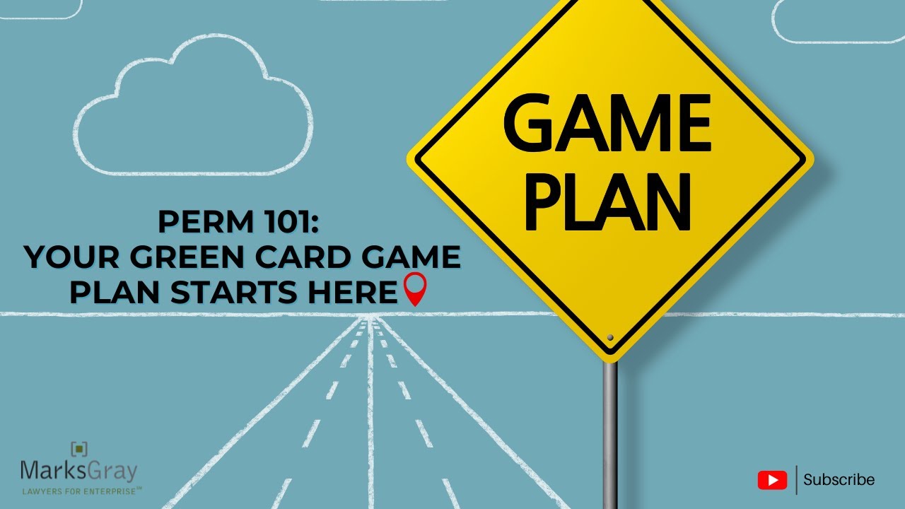 Webinars: Giselle Carson | PERM 101: ​Your Green Card Game Plan Starts Here! | July 2025