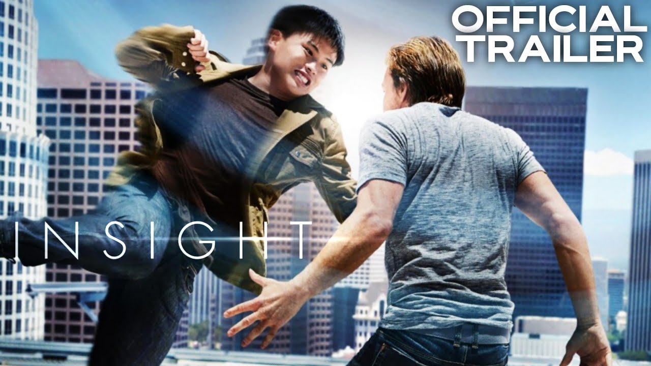 Insight | Official Trailer | HD | 2021 | Martial Arts Movie