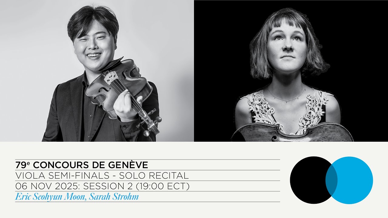 LIVE STREAM | 79th Concours de Genève - Viola Semi-Final: Solo Recital (Session 2)