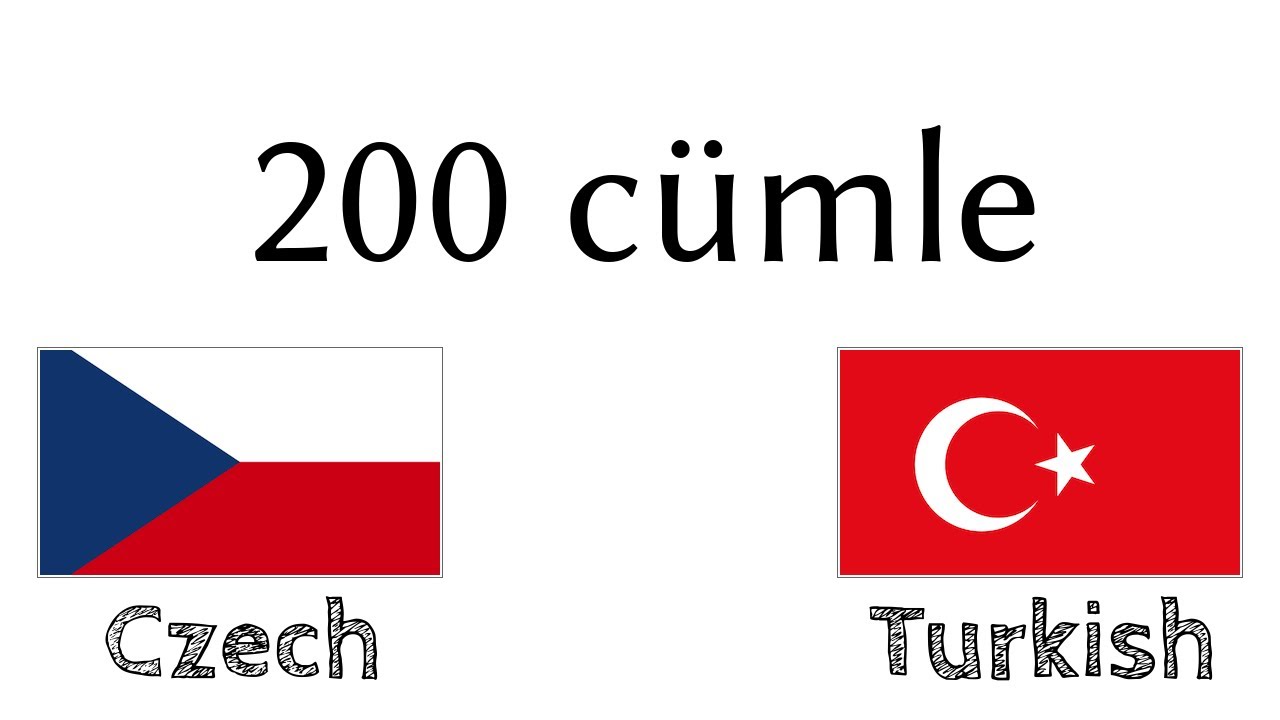 200 cümle - Çekçe - Türkçe
