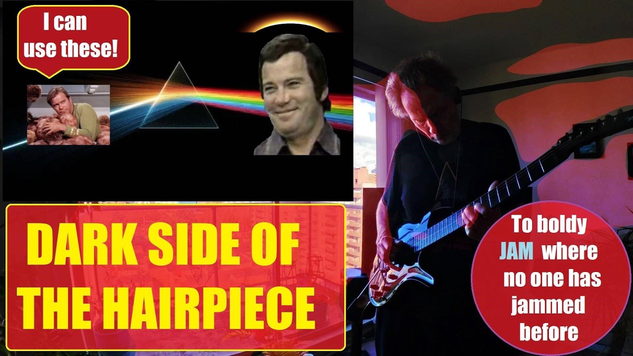 DARK SIDE OF THE HAIRPIECE 🎸 (EPIC SPACE JAM inspired by the wigs of Shatner!) 