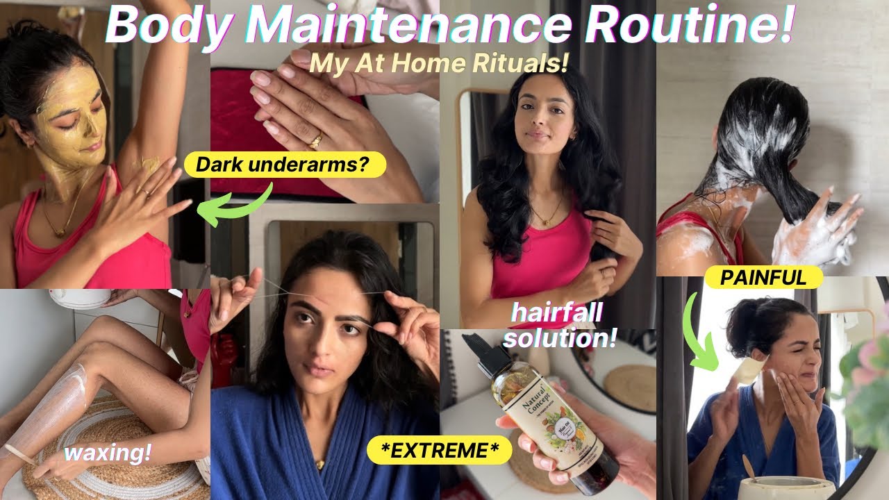 *Monthly Body Maintenance* 🧖🏻‍♀️ My at Home Rituals ! hairfall solution + waxing + dark underarms?