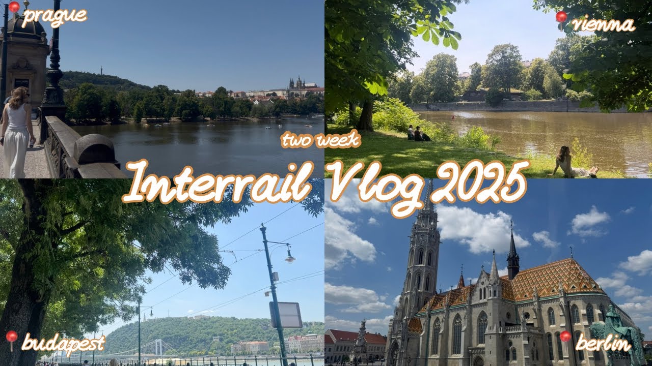 interrail vlog | berlin, prague, vienna, budapest🚂