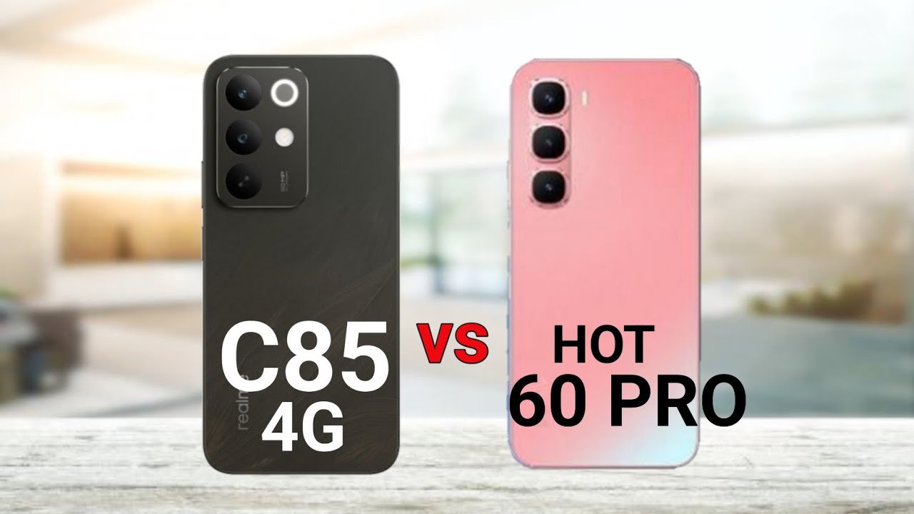 Realme C85 4G vs Infinix Hot 60 Pro