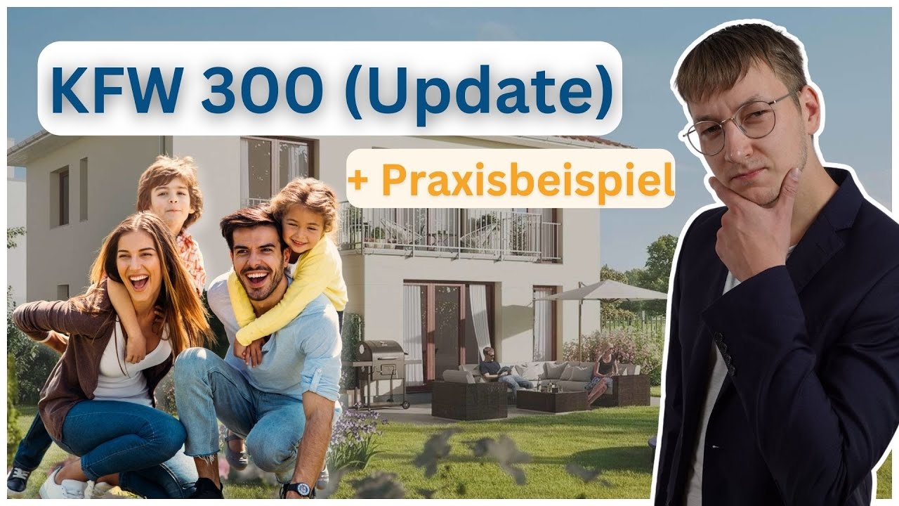 KFW 300 (Wohneigentum für Familien) - Mehr Förderung ab dem 16. Oktober!