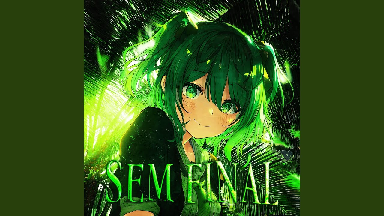 SEM FINAL (SUPER SLOWED)