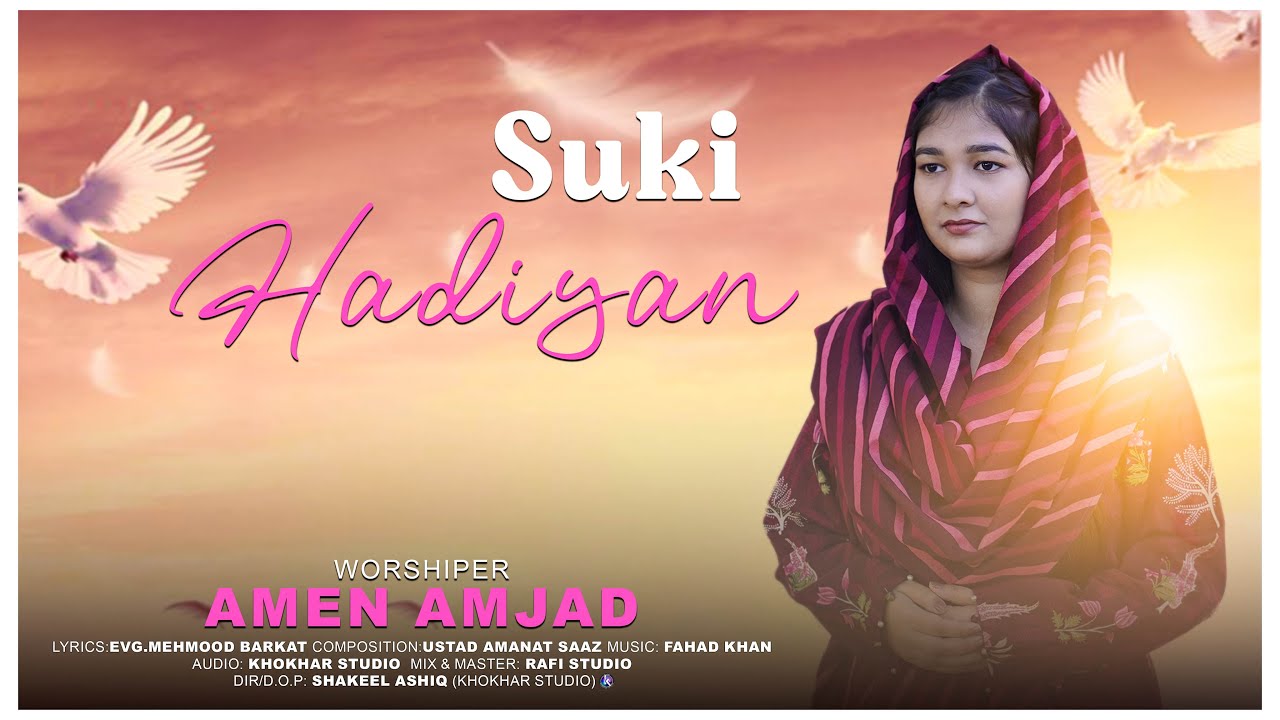 New Masih Geet | Suki Hadiyan | Amen Amjad