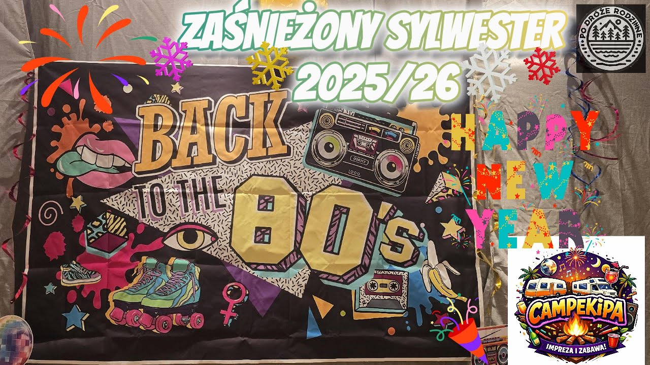 Zaśnieżony Sylwester 2025 / 26 w stylu lata 80 z CampEkipa